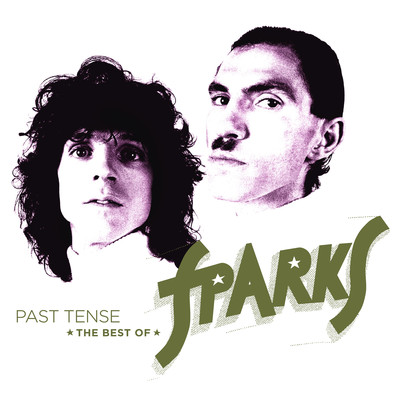 Past Tense: The Best of Sparks/Sparks
