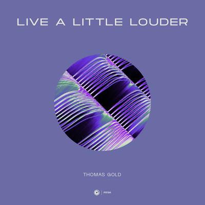 アルバム/Live A Little Louder/Thomas Gold