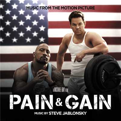 アルバム/Pain & Gain (Music From The Motion Picture)/Steve Jablonsky