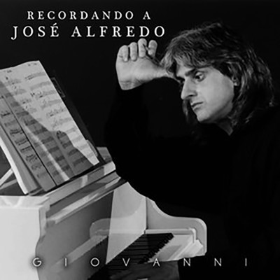アルバム/Recordando a Jose Alfredo/Giovanni