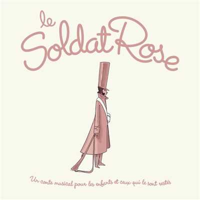 Le Soldat Rose/Various Artists