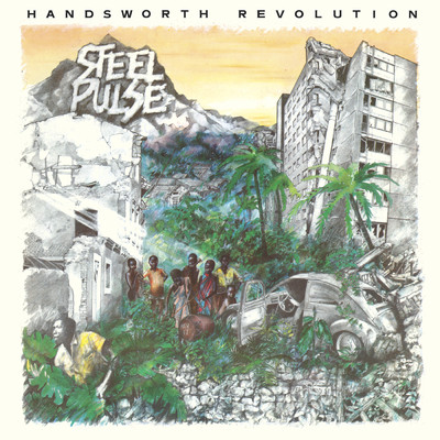 アルバム/Handsworth Revolution (Deluxe Edition)/スティール・パルス
