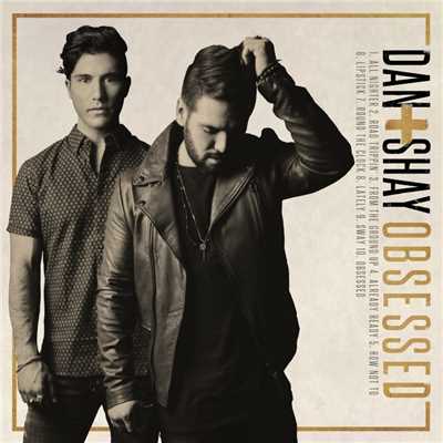 How Not To/Dan + Shay