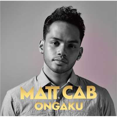 アルバム/ONGAKU/Matt Cab