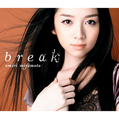 アルバム/break/宮本 笑里