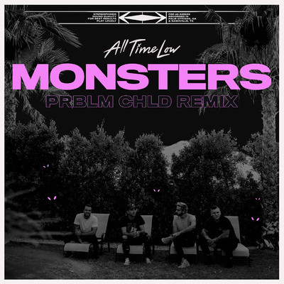 シングル/Monsters (Prblm Chld Remix)/All Time Low