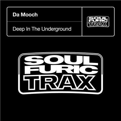 アルバム/Deep In The Underground/Da Mooch