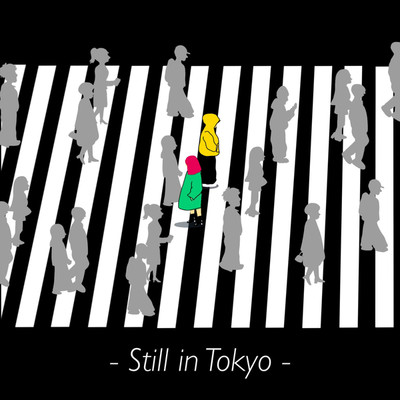 シングル/Still in Tokyo/JamFlavor