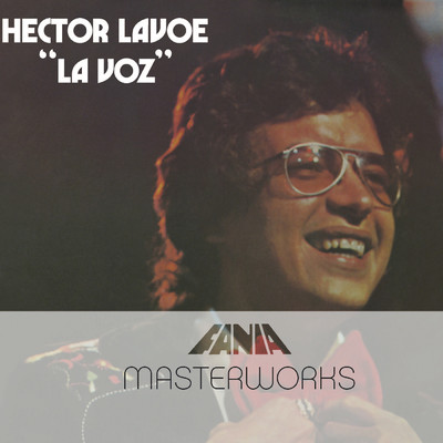 アルバム/Masterworks: La Voz/エクトル・ラボー