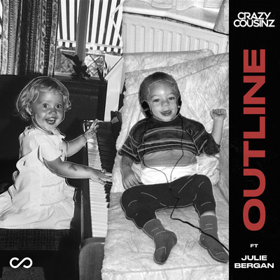 シングル/Outline (feat. Julie Bergan)/Crazy Cousinz