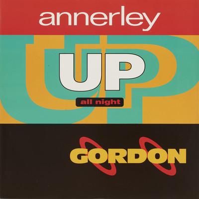 シングル/UP ALL NIGHT (Instrumental)/ANNERLEY GORDON