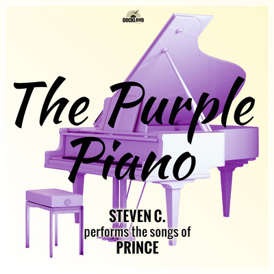 アルバム/The Purple Piano: Steven C. Performs the Songs of Prince/Steven C.