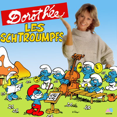 Dorothee et les schtroumpfs/Dorothee