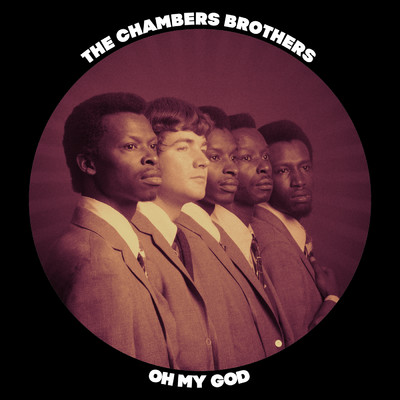 アルバム/Oh My God/The Chambers Brothers