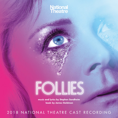 アルバム/Follies (2018 National Theatre Cast Recording)/Stephen Sondheim