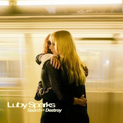 アルバム/Search + Destroy/Luby Sparks