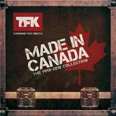 アルバム/Made In Canada: The 1998 - 2010 Collection/サウザンド・フット・クラッチ