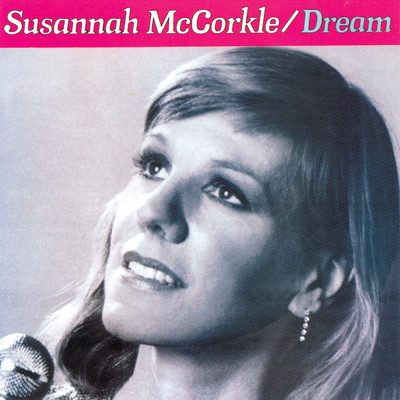 アルバム/Dream/Susannah McCorkle