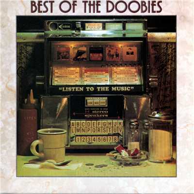 Take Me in Your Arms (Rock Me a Little While) [2006 Remaster]/The Doobie Brothers