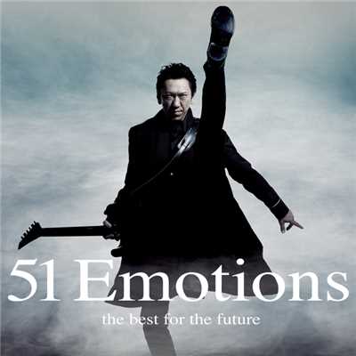 51 Emotions -the best for the future-/布袋寅泰