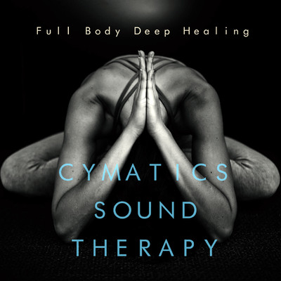 アルバム/CYMATICS SOUND THERAPY: Full Body Deep Healing(サイマティクスサウンドセラピー)/VAGALLY VAKANS