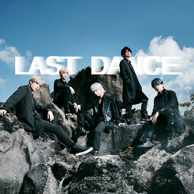 アルバム/LAST DANCE/ADDICTION