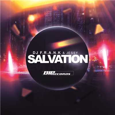 シングル/Salvation [Radio Edit]/Dj F.R.A.N.K & Jessy