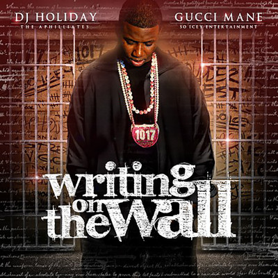 アルバム/Writing on the Wall/Gucci Mane