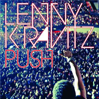 シングル/Push (Radio Edit)/Lenny Kravitz