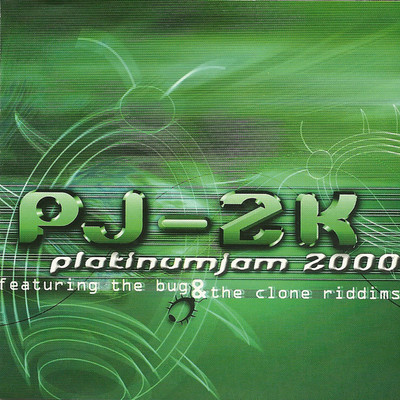 Platinum Jam 2000: The Bug & The Clone Riddims/Various Artists
