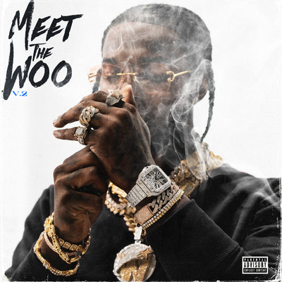 アルバム/Meet The Woo 2 (Explicit) (Deluxe)/ポップ・スモーク