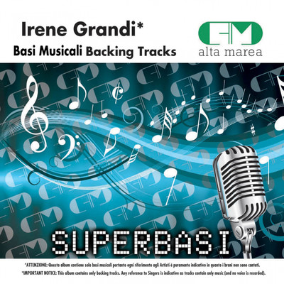 アルバム/Basi Musicali: Irene Grandi (Backing Tracks)/Alta Marea