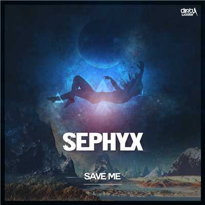 シングル/Save Me (Radio Version)/Sephyx