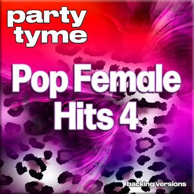 I Don't Want To Wait (made popular by Paula Cole) [backing version]/Party Tyme