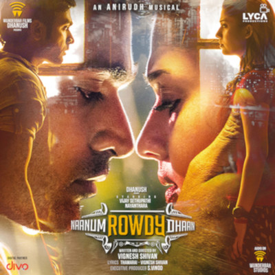 アルバム/Naanum Rowdy Dhaan (Original Motion Picture Soundtrack)/Anirudh Ravichander