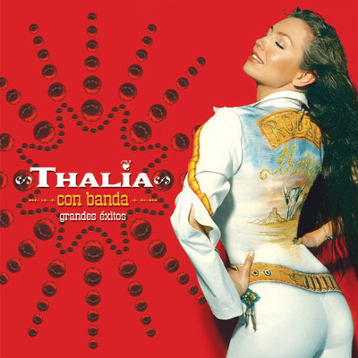 アルバム/Thalia Con Banda Grandes Exitos/タリア