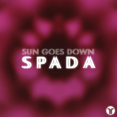 シングル/Sun Goes Down/Spada