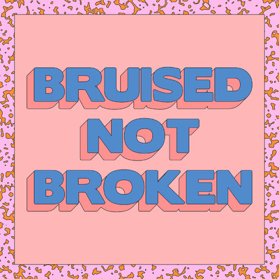 シングル/Bruised Not Broken (feat. MNEK & Kiana Lede)/Matoma