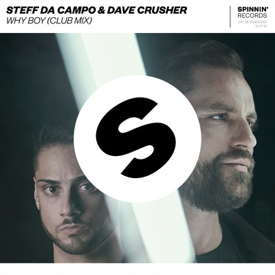 シングル/Why Boy (Extended Club Mix)/Steff da Campo & Dave Crusher