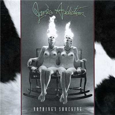 アルバム/Nothing's Shocking/Jane's Addiction