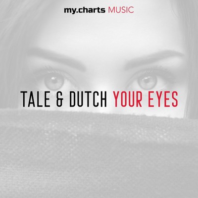 シングル/Your Eyes/Tale & Dutch