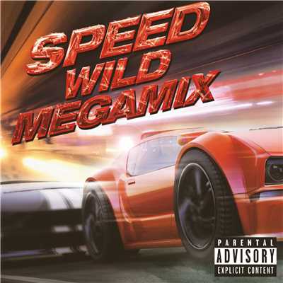 SPEED -WILD MEGAMIX-/Various Artists