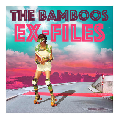 シングル/Ex-Files/The Bamboos