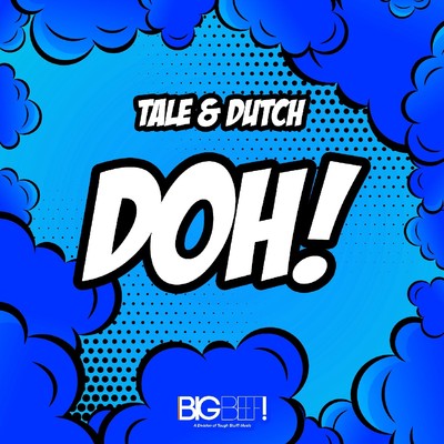 アルバム/Doh！ (The Edits)/Tale & Dutch