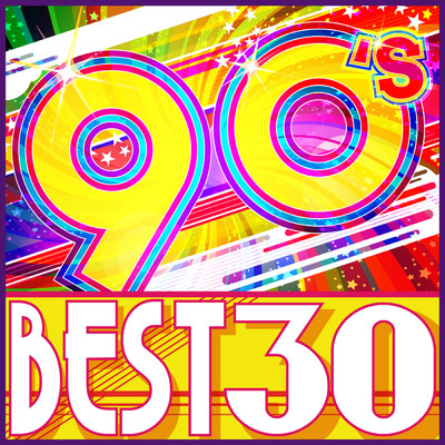 90'sベスト30/Various Artists収録曲・試聴・音楽ダウンロード 【mysound】