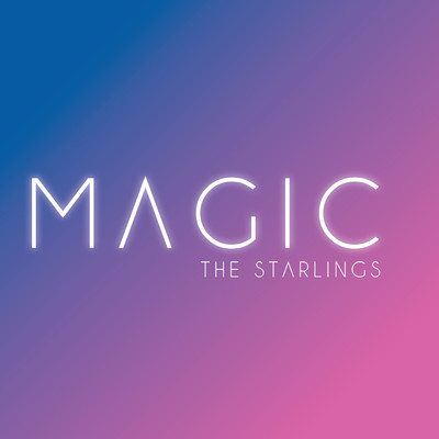 アルバム/Magic (Alternate Version)/The Starlings