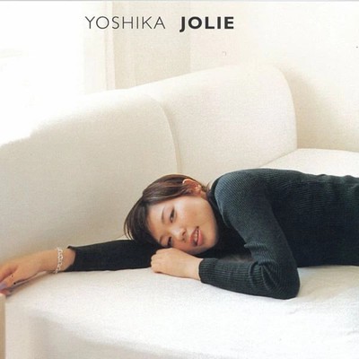 アルバム/JOLIE/YOSHIKA