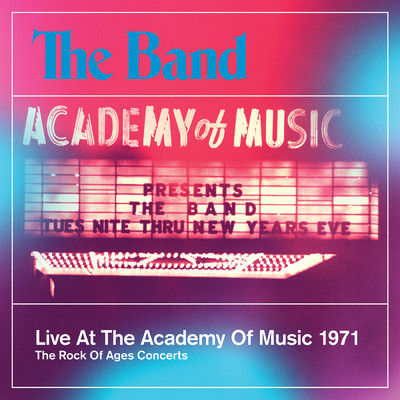 アルバム/Live At The Academy Of Music 1971/ザ・バンド