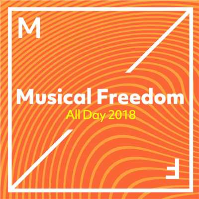 Musical Freedom - All Day 2018/Various Artists