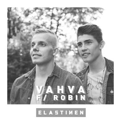 シングル/Vahva (featuring Robin Packalen)/Elastinen